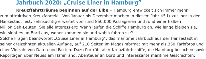 Jahrbuch 2020: „Cruise Liner in Hamburg” Kreuzffahrtträume begi